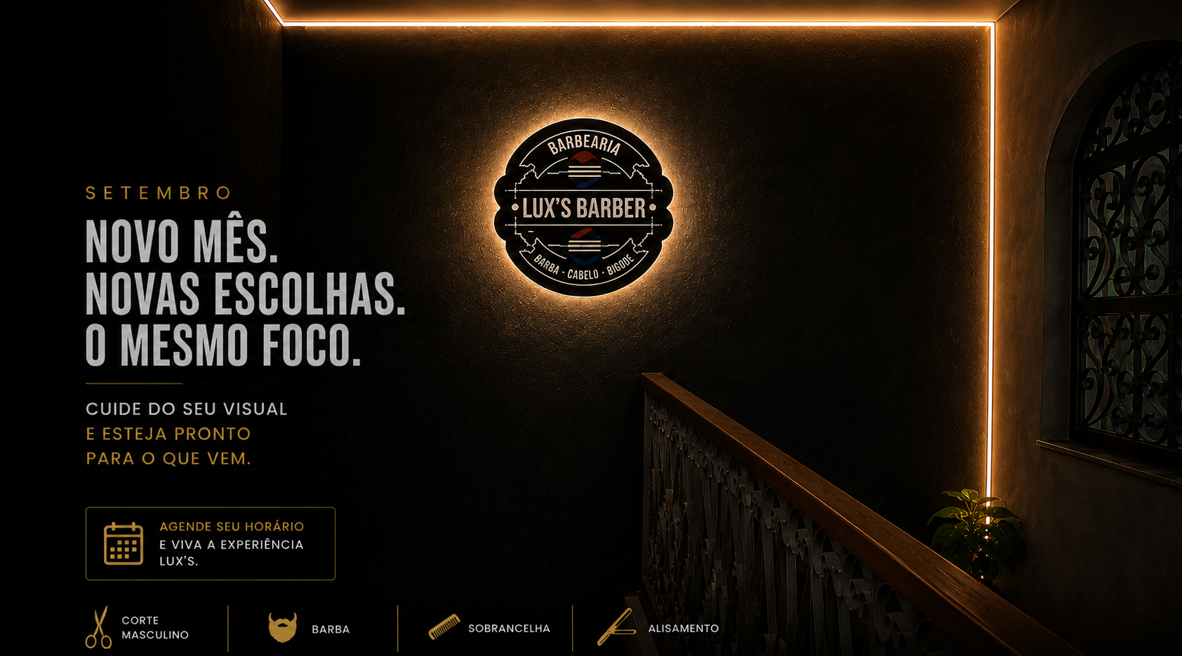 ✨ Setembro chegou na Lux’s Barber — novidade da LUX'S BARBER